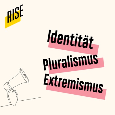 RISE - Der Podcast zu Identität, Pluralismus und Extremismus:JFF - Institut für Medienpädagogik in Forschung und Praxis