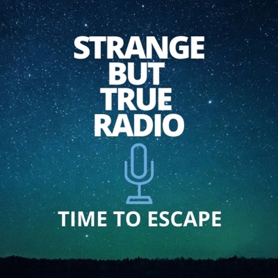 Strange But True Radio Strange But True Radio
