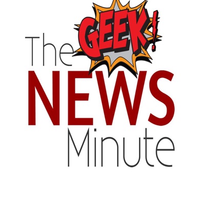 Geek News Minute:GBN