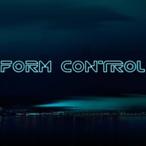 Form Control Mixes (Electro/Dubstep/DnB)