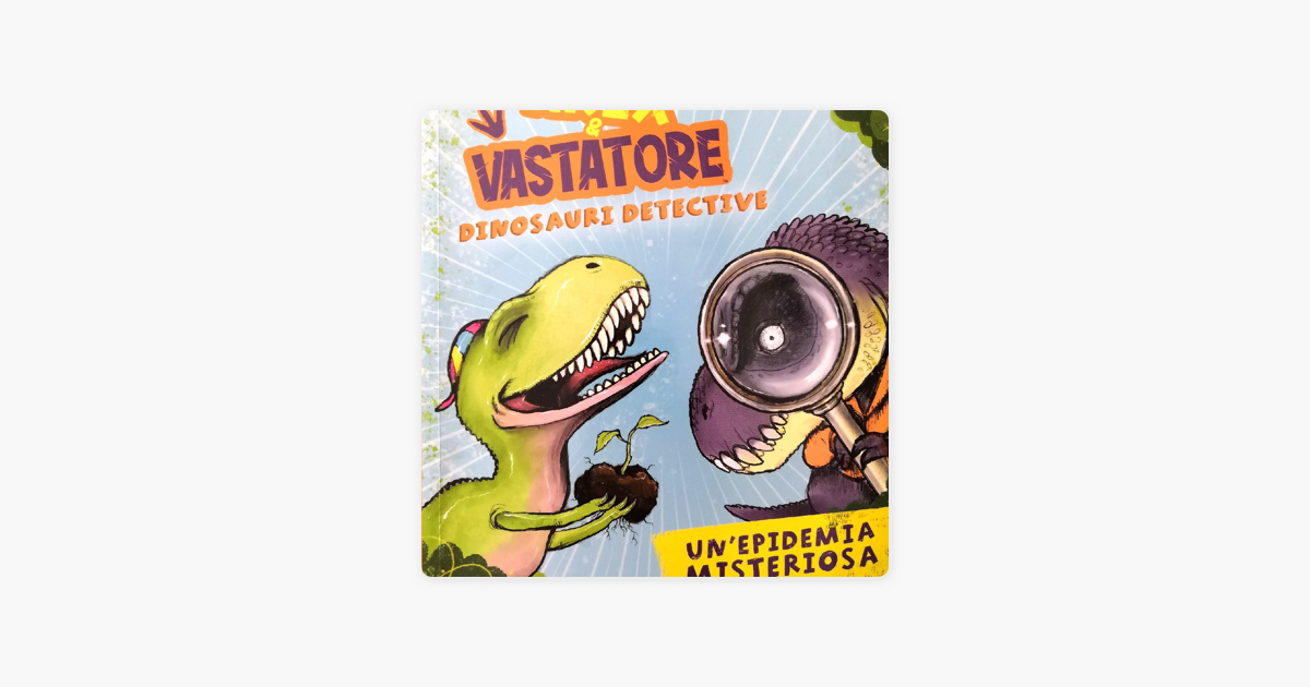Arex&Vastatore - Dinosauri Detective su Apple Podcasts