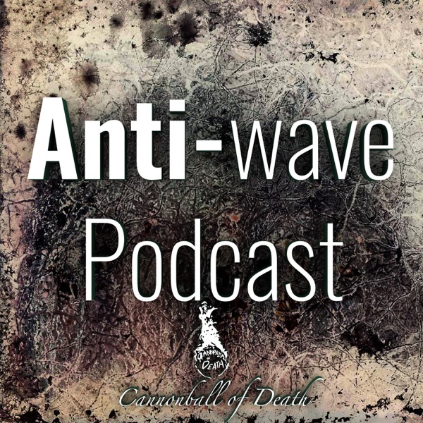 Anti-wave Podcast Artwork