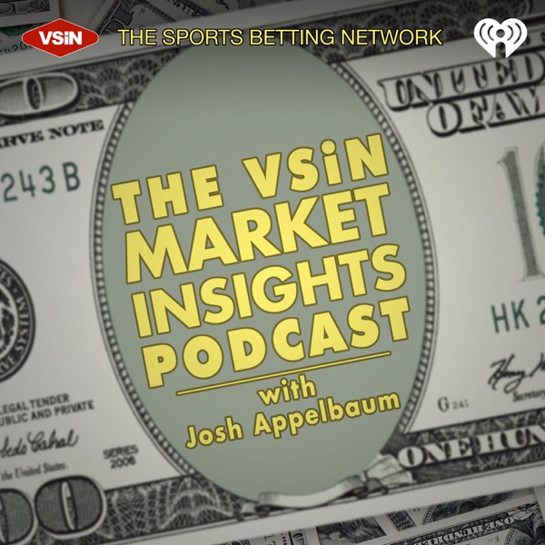 The VSiN Market Insights Podcast with Josh Appelbaum Artwork