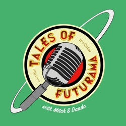 Tales Of Futurama Podcast