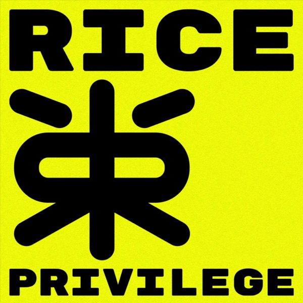Rice Privilege