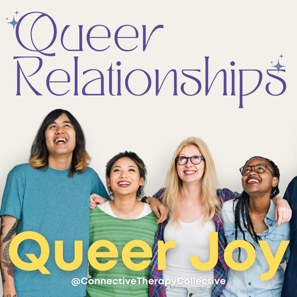 Queer Relationships, Queer Joy Artwork