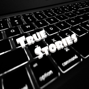 True Stories Podcast