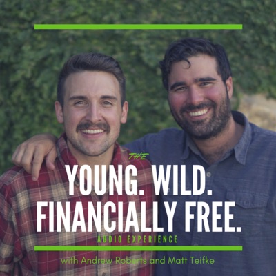 Young. Wild. Financially Free.