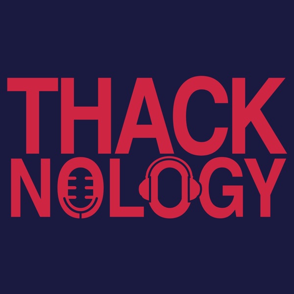 Thacknology