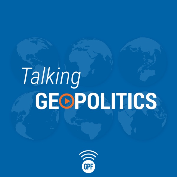 Talking Geopolitics podcast show image