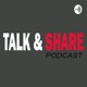 Talk & Share