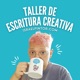 Taller de Escritura Creativa