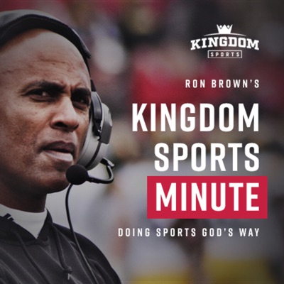 Ron Brown's Kingdom Sports Minute