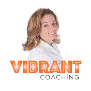 The Vibrant Coaching Podcast