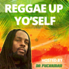 Reggae Up Yo'self - Create