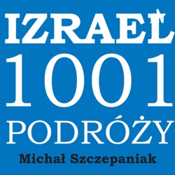 Izrael 1001 podróży 