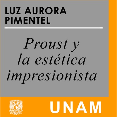 Proust y la estética impresionista 3.2 Marcel Proust, poeta de la luz 2 Proust y la estética impresionista 3.2 Marcel Proust, poeta de la luz 2