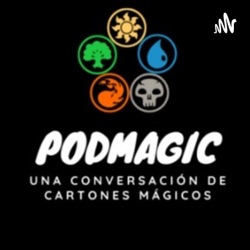 PodMagic: Una conversación sobre cartones mágicos.