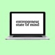 entrepreneur state of mind