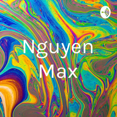 Nguyen Max