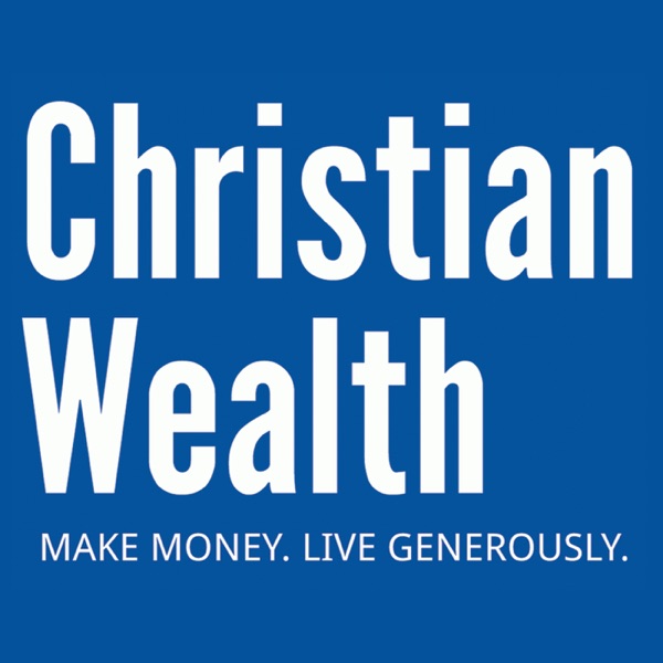 Christian Wealth Video Podcast