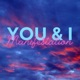 You and I Manifestation