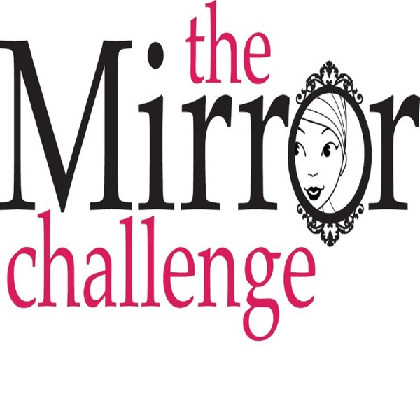 The Mirror Challenge