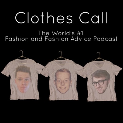 Clothes Call Podcast