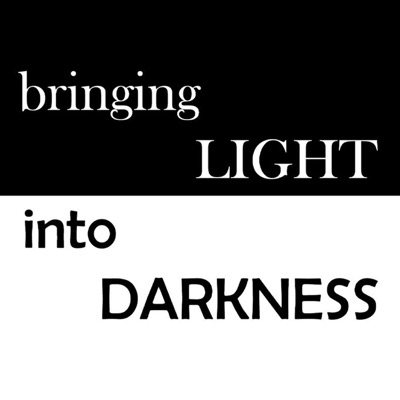 Bringing Light Into Darkness - News & Analysis