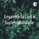 Práticas sustentáveis para a construção civil.