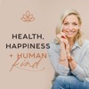 Health, Happiness & Human Kind