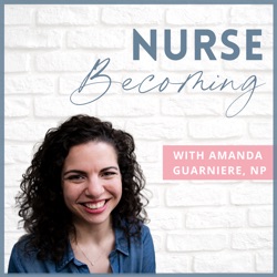 108.  Anxiety as a Student and Nurse - Embracing Different Learning Styles with Sarah Michelle