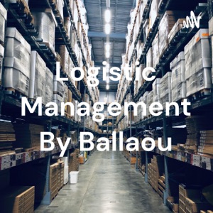 Logistic Management By Ballaou