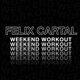 Felix Cartal - Weekend Workout