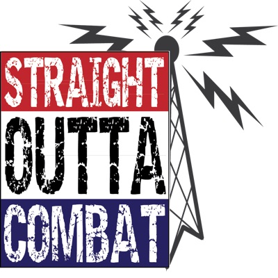 Straight Outta Combat Radio-Honoring Combat Wisdom