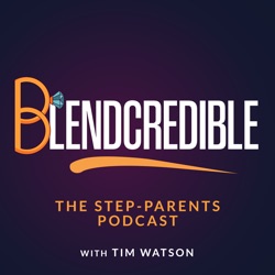 EP 24 Hanging With The Blended Family Podcast