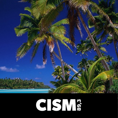 CISM 89.3 : La voix tropicale:CISM 89.3