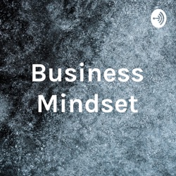 Business Mindset
