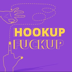 Hook Up Fuck Up