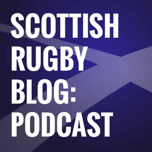 The Scottish Rugby Podcast Artwork