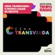 Cena Transviada | Arte em Cena Temporadas