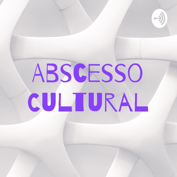 Abscesso Cultural