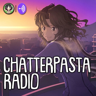 chatterpasta radio