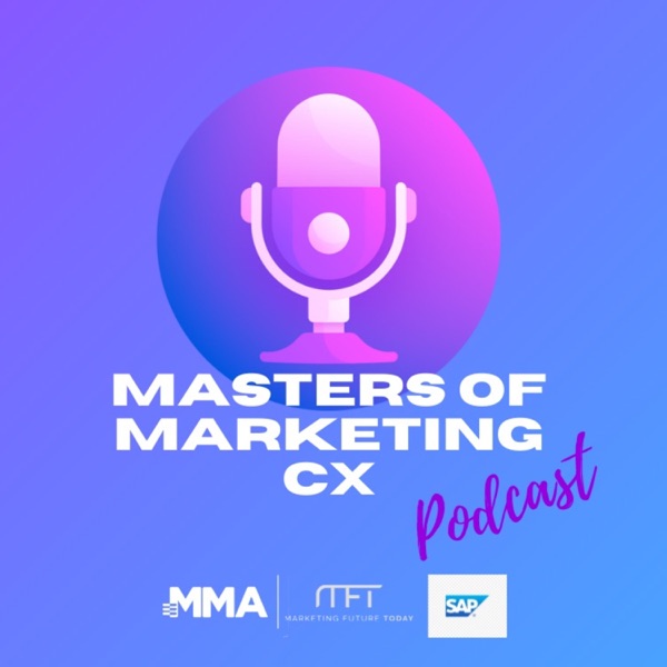 Artwork for Masters of Marketing CX