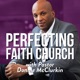 Perfecting Faith Church with Pastor Donnie McClurkin