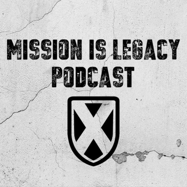 Mission is Legacy
