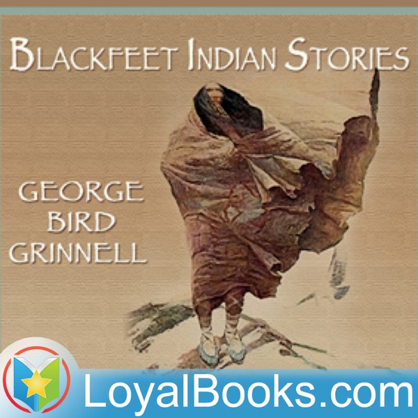 Artwork for Blackfeet Indian Stories by George B. Grinnell