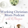 Working  Christian Mom with NJ Rongner