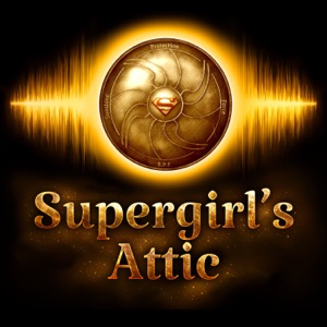Supergirl's Attic