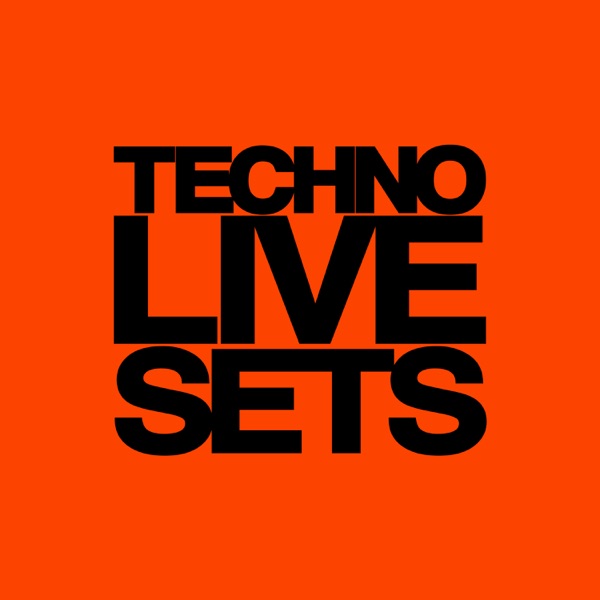 Techno Music - Techno Live Sets Podcasts